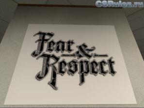   Counter Strike Source - Fear And Respect