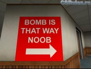   Counter Strike Source - Bomb is that way noob